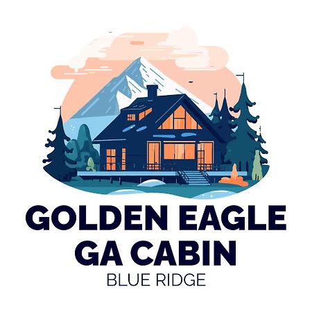 Golden Eagle Ga Cabin - Hot Tub, Firepit & Fast Wifi Blue Ridge Exterior foto
